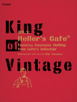 King of Vintage -Vol.1: Heller's Cafe- | (Japanese) My Freedamn 